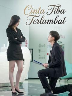 Cinta Tiba Terlambat