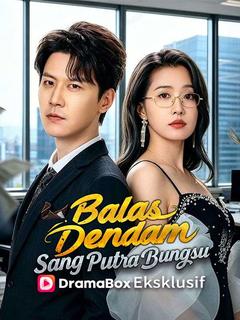 Balas Dendam Sang Putra Bungsu