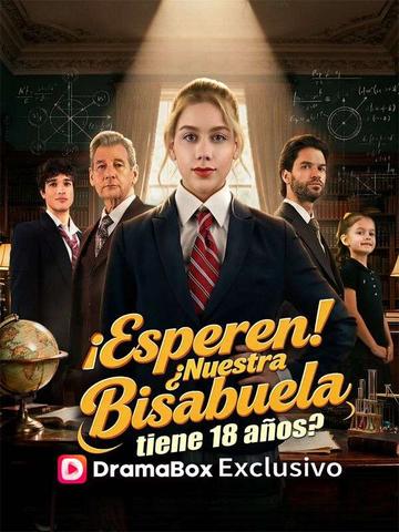 ¡Esperen! ¿Nuestra bisabuela tiene 18 años?