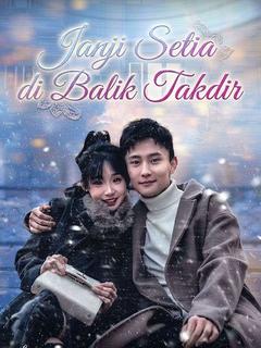 Janji Setia di Balik Takdir