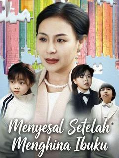Menyesal Setelah Menghina Ibuku