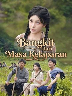 Bangkit dari Masa Kelaparan