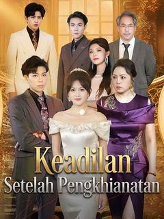 Keadilan Setelah Pengkhianatan