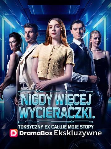 Nigdy więcej wycieraczki. Toksyczny ex całuje moje stopy