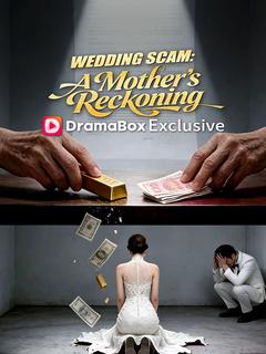 Wedding Scam: A Mother's Reckoning (DUBBED)