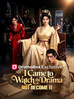 I Came to Watch the Drama, Not Become It