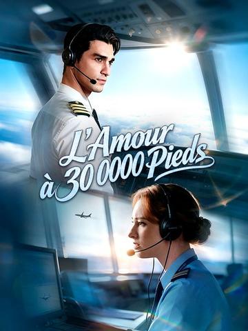 L'Amour à 30 000 Pieds