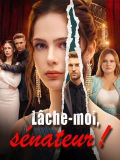 Lâche-moi, sénateur !