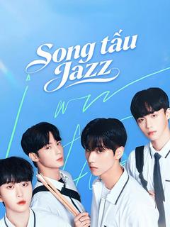 Song tấu Jazz