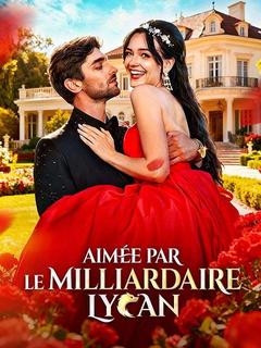Aimée Par le Milliardaire Lycan