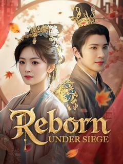 Reborn Under Siege (DUBBED)
