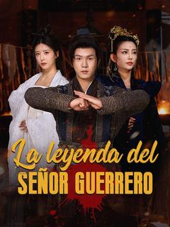 La Leyenda del Señor Guerrero (Doblado)