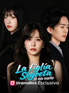 La figlia segreta di mio marito