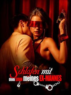 Schlafen mit dem Sohn meines Ex-Mannes