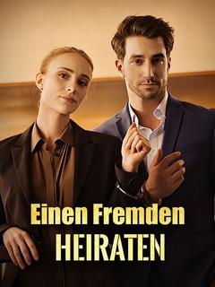Einen Fremden heiraten