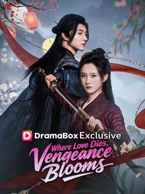 Where Love Dies, Vengeance Blooms (DUBBED)