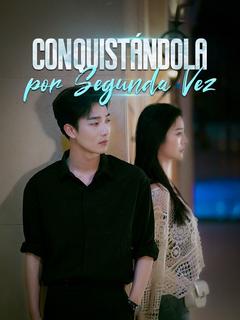 Conquistándola por Segunda Vez (Doblado)