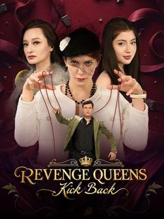 Revenge Queens Kick Back