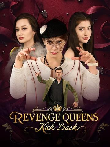 Revenge Queens Kick Back
