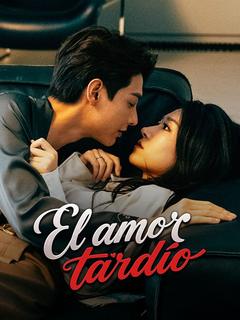 El amor tardío