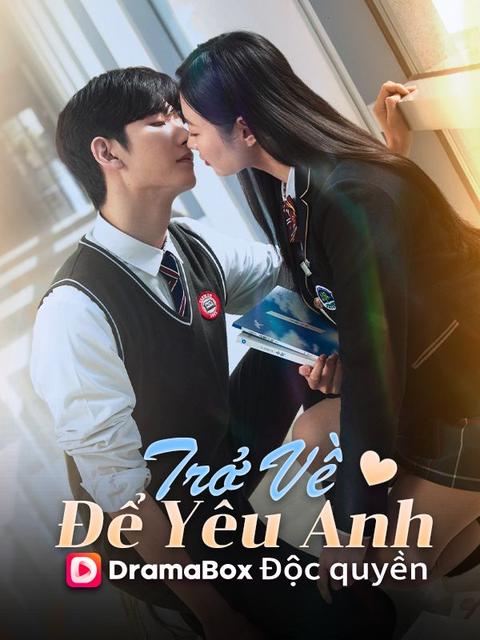 Trở Về Để Yêu Anh