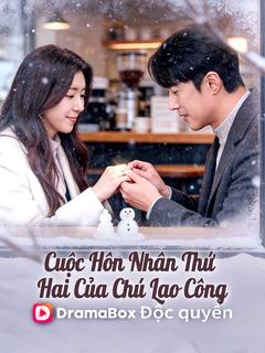 Cuộc Hôn Nhân Thứ Hai Của Chú Lao Công