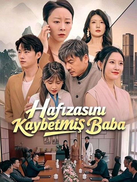 Hafızasını Kaybetmiş Baba