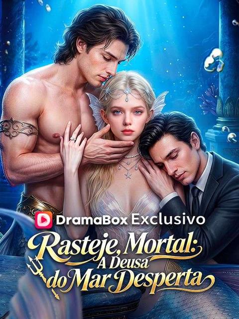Rasteje, Mortal: A Deusa do Mar Desperta