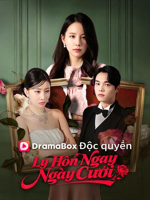 Ly Hôn Ngay Ngày Cưới