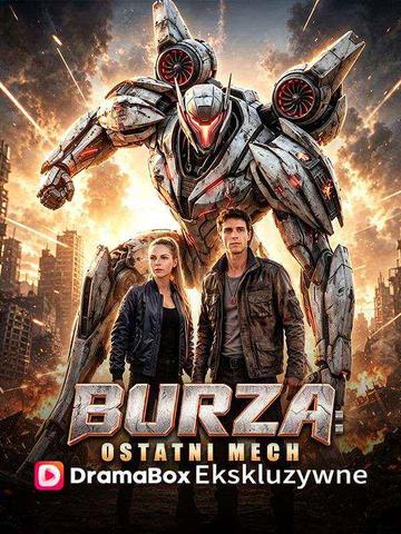 Burza: Ostatni Mech