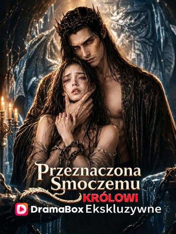 Przeznaczona Smoczemu Królowi