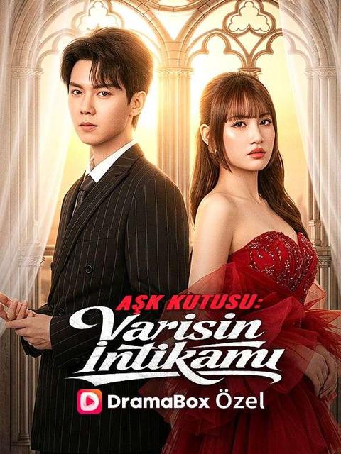(Dublajlı) Aşk Kutusu: Varisin İntikamı