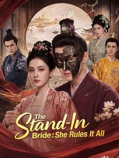 The Stand-In Bride: She Rules It All