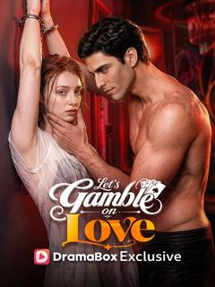 Let's Gamble on Love