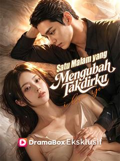 Satu Malam yang Mengubah Takdirku (Sulih Suara)