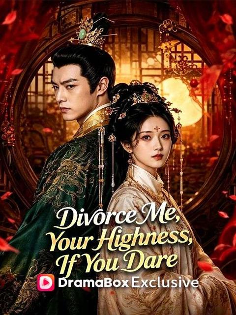 Divorce Me, Your Highness, If You Dare(DUBBED)