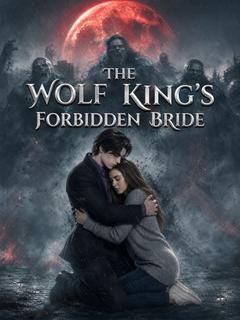 The Wolf King's Forbidden Bride