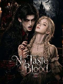 No Taste for Blood