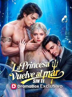 La princesa vuelve al mar sin ti (Doblado)