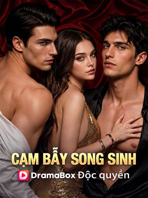 Cạm Bẫy Song Sinh
