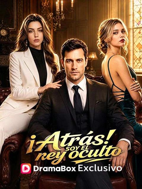¡Atrás! Soy el rey oculto (Doblado)