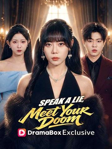 Speak a Lie, Meet Your Doom(DUBBED)