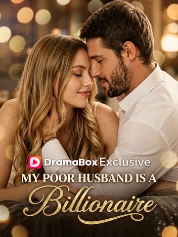 My Poor Husband is a Billionaire