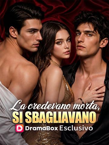 La credevano morta, Si sbagliavano