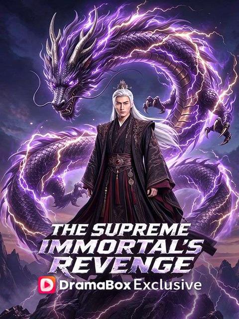 The Supreme Immortal's Revenge