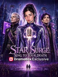 Star Surge: Sing To Your Death