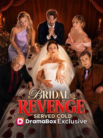 Bridal Revenge Served Cold