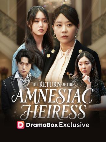 The Return of the Amnesiac Heiress(DUBBED)