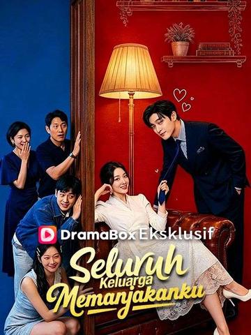 Seluruh Keluarga Memanjakanku