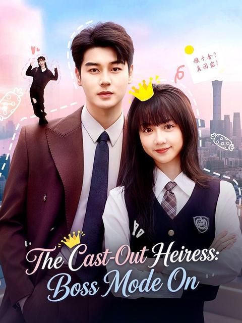 The Cast-Out Heiress: Boss Mode On